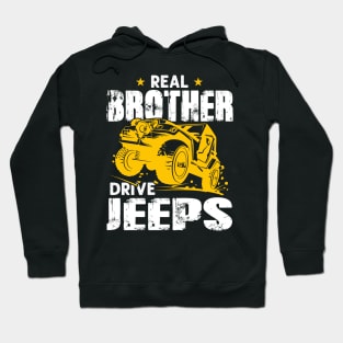 Real Brothers Drive Jeeps Jeep Men/Women/Kid Jeeps Lover Hoodie